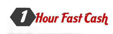 1 Hour Fast Cash- One Hour Loans